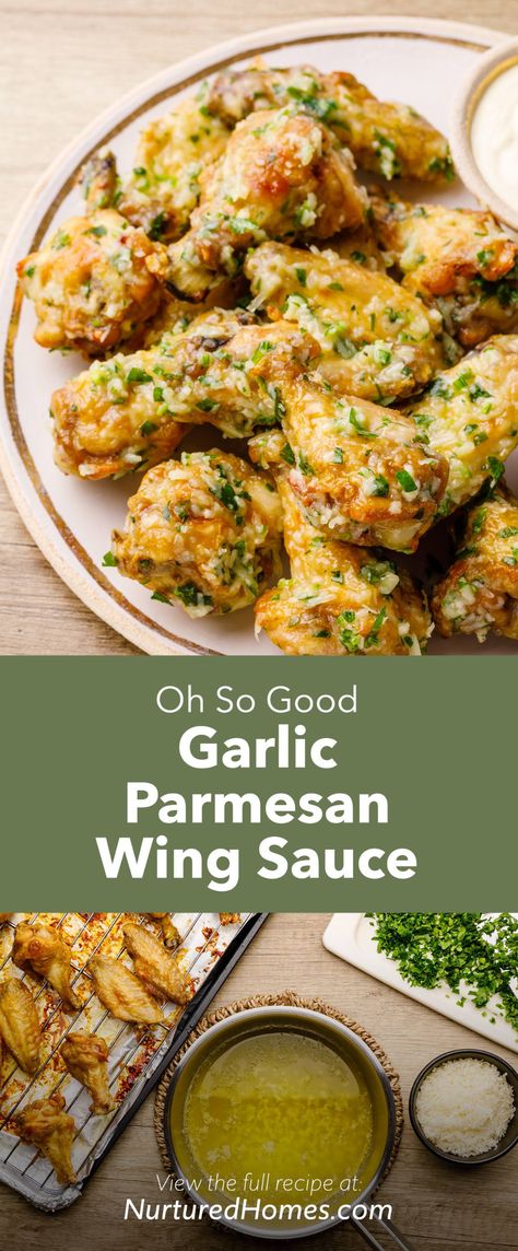 Save-worthy Garlic Parmesan Wing Sauce - Nurtured Homes Wing Stop Garlic Parmesan Sauce, Keto Garlic Parmesan Wings, Keto Garlic Parmesan Chicken Wings, Lemon Garlic Parmesan Chicken Wings, Chicken Wing Tossing Sauce, Applebees Garlic Parmesan Wings, Chicken Parmesan Wings, Wing Sauce Recipes Garlic Parmesan, Chicken Wing Recipes Sauces