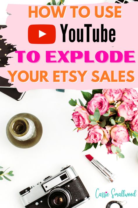 How to use YouTube to explode your Etsy sales.  Camera on desk with flowers. Increase Etsy Sales, Selling Crafts Online, Selling Crafts, Etsy Shop Branding, Seller Tips, Etsy Tips, Marketing Gift, Email Blast, Etsy Branding