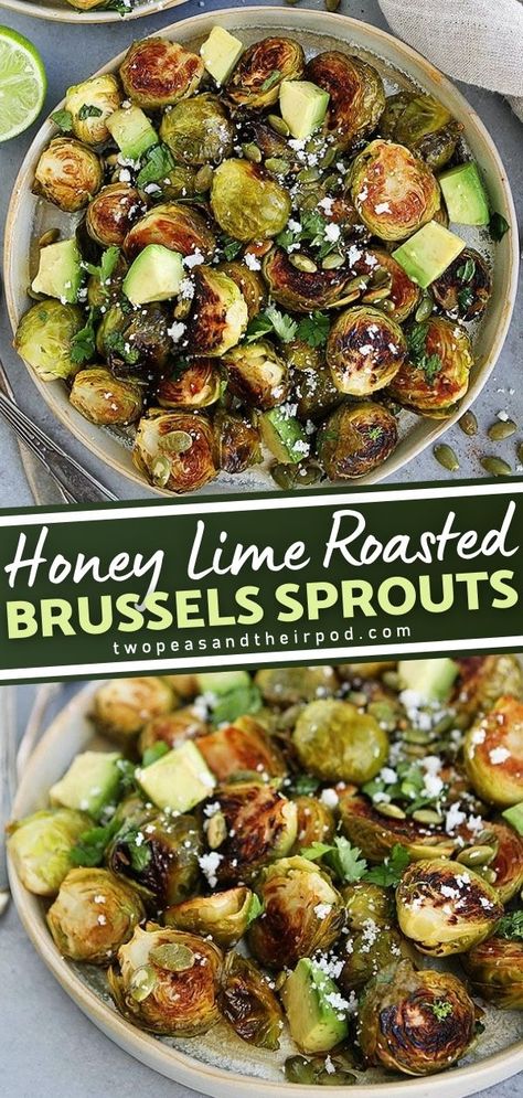 Brussel Sprouts Breakfast, Citrus Brussel Sprouts, Mexican Brussel Sprouts, Lime Brussel Sprouts, Brussel Sprout Recipes, Vegan Pizza Recipe, Honey Lime Dressing, Ginger Lemonade, Thanksgiving Side Dish