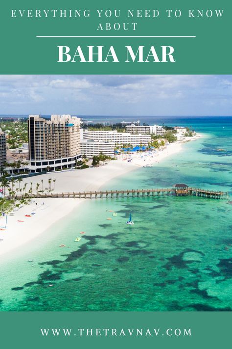 Learn everything you need to know about staying at Baha Mar in the Bahamas. #bahamas #bahamar #sls #rosewood #hyatt Bahamas In November, Grand Hyatt Bahamar, Sls Baha Mar Bahamas, Baha Mar Bahamas Grand Hyatt, Baha Mar Bahamas, Grand Hyatt Baha Mar, Baha Mar, Bahamas Resorts, Hotel Concierge