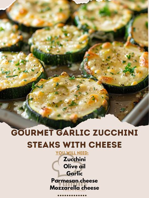 🧄🧀 Elevate your zucchini with these Gourmet Garlic Zucchini Steaks with Cheese! #GourmetEats #ZucchiniLovers Gourmet Garlic Zucchini Steaks with Cheese Ingredients: Zucchini (4, sliced lengthwise) Olive oil (2 tbsp) Garlic (4 cloves, minced) Parmesan cheese (1/2 cup, grated) Mozzarella cheese (1 cup, shredded) Salt and pepper (to taste) Fresh parsley (2 tbsp, chopped) Instructions: Preheat oven to 400°F (200°C). Brush zucchini slices with olive oil and season with salt and pepper. Arrange... Zucchini Steaks, Garlic Zucchini, Zucchini Slice, Garlic Parmesan, Parmesan Cheese, Fresh Parsley, Mozzarella Cheese, 1 Cup, Parsley