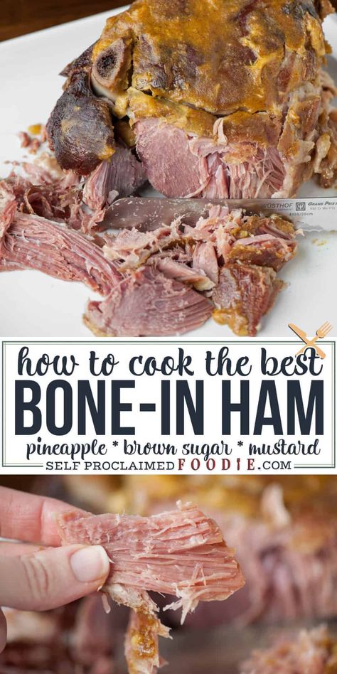 Fresh Bone In Ham Recipes, Ham On The Bone Recipes, Bone In Half Ham Recipes, Raw Ham Recipe, Cook Bone In Ham In Oven, Bone In Ham In Crockpot Recipe, Ham Bone In Recipes, How To Cook A Bone In Ham, Hickory Smoked Ham Recipes Oven