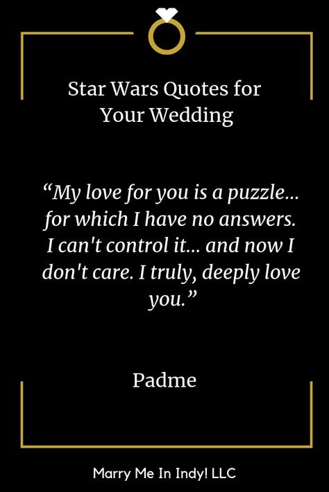 Star Wars Romantic Quotes, Starwars Love Quotes, Star Wars Wedding Quotes, Starwars Wedding Invitation, Star Wars Wedding Vows, Star Wars Love Quotes For Him, I Love You I Know Star Wars, Nerdy Love Quotes, Star Wars Love Quotes