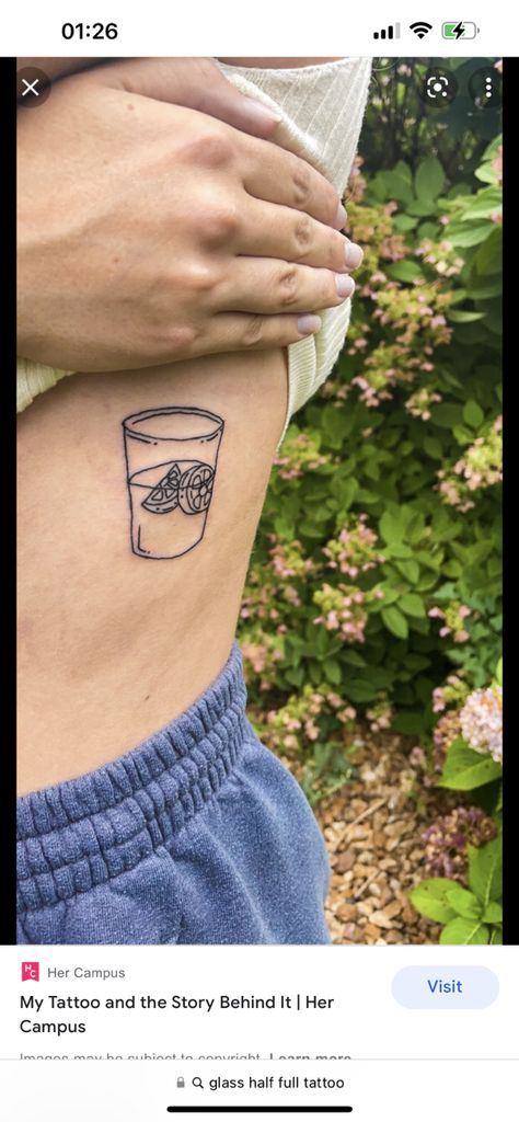 Glass Half Full Art, Cup Half Full Tattoo, Water Jug Tattoo, Glass Cup Tattoo, Water Glass Tattoo, Glass Of Water Tattoo, Glass Half Full Tattoo, Lemonade Tattoo, Savannah Tattoo