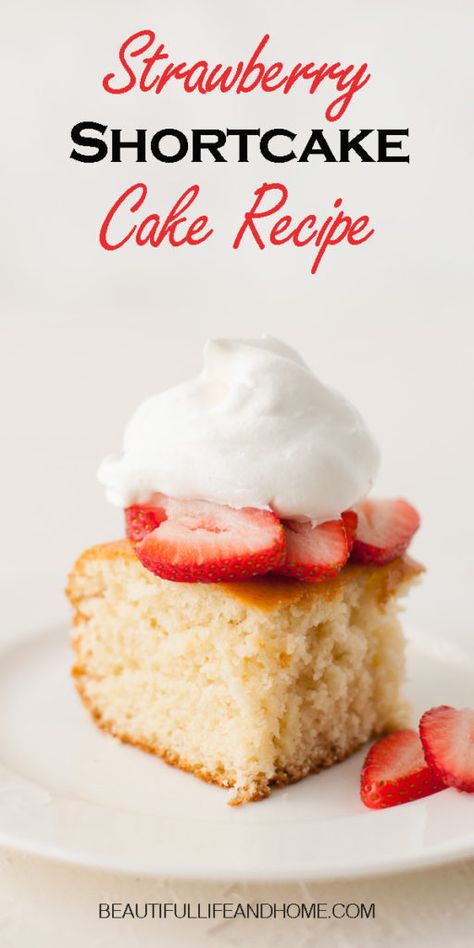 Whip up this easy strawberry shortcake recipe from scratch for a delicious dessert any time of the year! This easy yellow cake is essential to have in your repertoire! Shortcake Cake Recipe, Strawberry Cake Aesthetic, Cake Recipe Strawberry, Strawberry Shortcake Recipe Easy, Strawberry Cake Decorations, Cupcakes Fruit, Mousse Au Chocolat Torte, Strawberry Cake Recipe, Easy Strawberry Shortcake