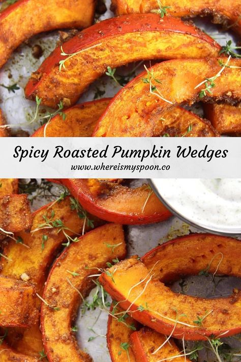 Perfectly oven-roasted pumpkin: an easy, versatile recipe for roasting pumpkin, you can enjoy the spicy pumpkin wedges with yogurt dip or as a side dish. #whereismyspoon #pumpkinwedges #bakedpumpkin #roastedpumpkin #pumpkinrecipe #roastedhokkaido #hokkaidorecipe #hokkaidopumpkin #pumpkins Pumpkin Recipes Healthy Dinner, Roasted Pumpkin Recipe, Roasting Pumpkin, Roasted Pumpkin Recipes, Pumpkin Recipes Healthy, Savory Pumpkin Recipes, Cooking Pumpkin, Pumpkin Recipe, Savory Dinner