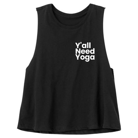 Yoga Tank | Yoga Shirt | Yoga Crop Top | Women's Yoga Shirt | Funny Yoga Shirt | Yoga Tank Top | Yoga Gift Women | Y'all Need Yoga the women's flowy racerback crop tank brand: bella canvas 52/48 airlume combed + ring-spun cotton/polyester jersey athletic heather is 90/10 airlume combed + ring-spun cotton/polyester jersey relaxed, cropped fit. raw edge, elongated armholes. true to size crop. custom created by hand just for you with high quality vinyl please note colors may vary by computer monitor handmade to order just for you in 3-5 business days each shirt is made to order just for you by me in Ohio (hi, i'm Hannah)! each item is custom created by hand with a high quality heat transfer that should not be ironed over. please turn garment inside out, wash on cold, gentle cycle with no fabr Yoga Crop Tops, Funny Yoga, Yoga Tank Top, Yoga Shirt, Yoga Tank, Yoga Tank Tops, Yoga Gifts, Yoga Shirts, Yoga Women