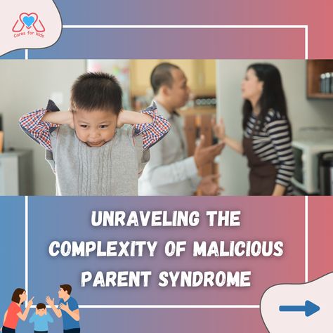 Unraveling the Complexity of Malicious Parent Syndrome Emotional Blackmail, Parenting Education, Irrational Fear, Parental Alienation, Lack Of Empathy, Custody Battle, Parent Child Relationship, Child Custody, Co Parenting