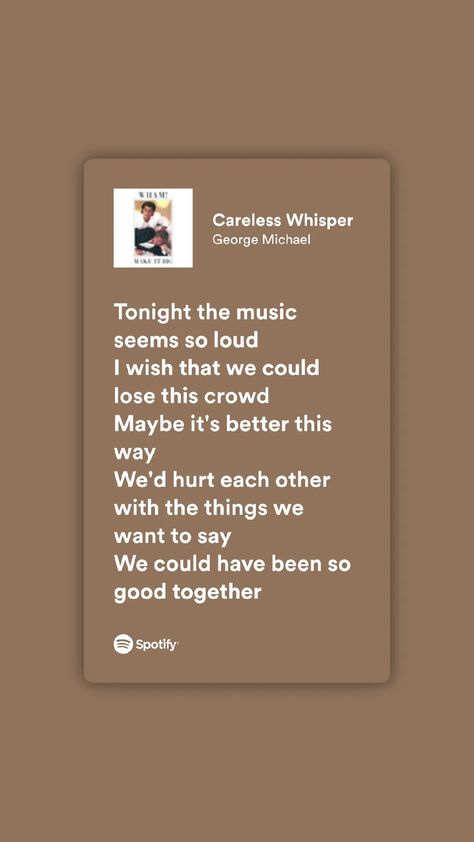 Heather Lyrics Spotify, Heartless Spotify Lyrics, Spotify Song Lyrics Screenshots Aesthetic, Night Changes Spotify Lyrics, Spotify Lyrics Ariana Grande, George Michael Careless Whisper, Great Song Lyrics, Meaningful Lyrics, Lyrics Aesthetic