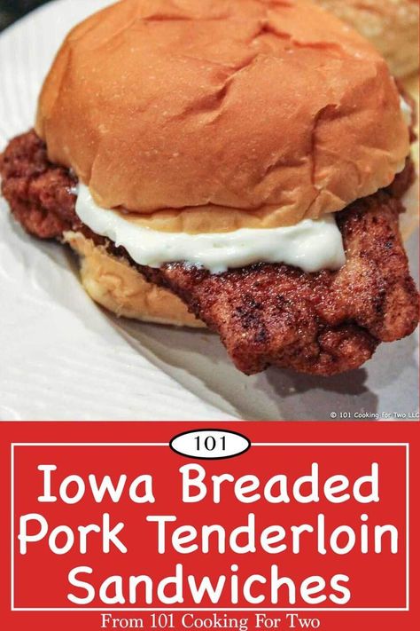 Fried Pork Sandwich, Hot Pork Sandwiches With Gravy, Fried Pork Loin Sandwich Recipe, Pork Chop Sandwich Recipes, Homemade Tenderloins Breaded, Breaded Pork Tenderloin Recipes, Breaded Tenderloin, Fried Pork Tenderloin Sandwich, Iowa Pork Tenderloin Sandwich