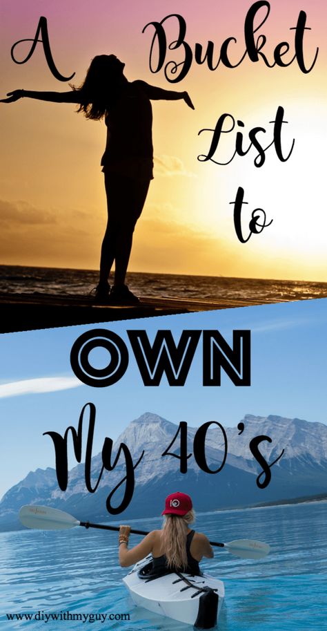 Turning 40 Bucket List, Bucket List Ideas For Women, Bucket List Quotes, Shirt Makeover, Bucket List Life, Time To Live, My Guy, Life Update, Life List