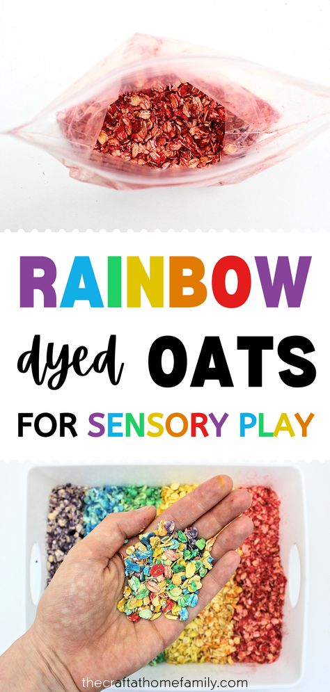 Pictures of colourful rolled oats inside a Ziplock bag and help up by a hand, with the words "Rainbow Dyed Oats for Sensory Play" Rainbow Rice Sensory Bin, Dye Rice, Rice Sensory Bin, Rainbow Corn, Rainbow Rice, Colored Rice, Sensory Bottles, Diy Rainbow, Sensory Table