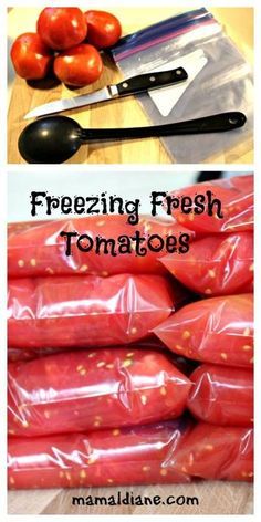 Freeze Fresh Tomatoes, Freezing Food Guide, Freezing Vegetables, Fresh Tomato Recipes, Home Canning Recipes, Canning Vegetables, Canned Food Storage, Frozen Veggies, Food Saver