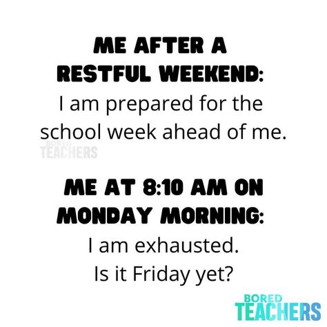 Tired Teacher Humor, Teacher Tired Humor, Tgif Quotes, Lounge Makeover, Teacher Funnies, Teaching Memes, Teacher Morale, Thursday Thoughts, Teacher's Desk