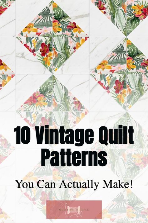 1970s Quilt Patterns, Retro Quilts Ideas, Vintage Quilting Patterns, Vintage Floral Quilt Patterns, Antique Quilt Patterns 19th Century, Vintage Quilt Designs, Difficult Quilt Patterns, Vintage Quilt Block Patterns Free, Easy Vintage Quilt Patterns