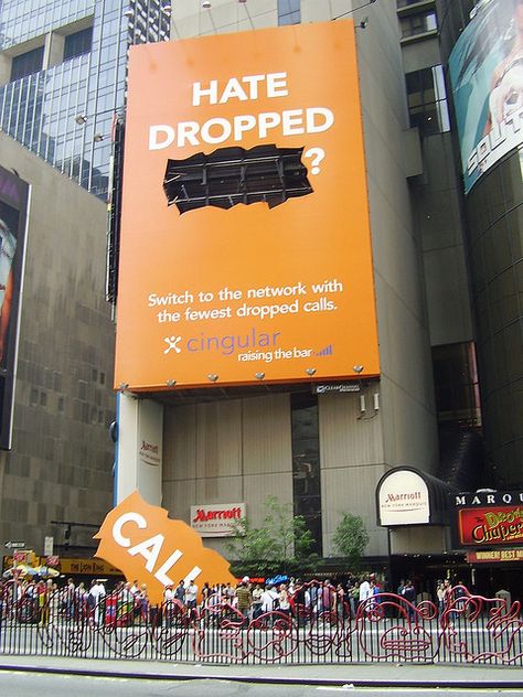 "Hate dropped calls?" Cingular ad by MaxVT, via Flickr Creative Billboard, Guerrilla Advertising, Clever Marketing, Retail Management, Out Of Home Advertising, Guerrilla Marketing, Clever Advertising, Billboard Advertising, Billboard Design