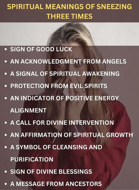 Sneezing three times signifies good luck, spiritual awakening, protection, alignment with positive energy, divine intervention, growth, purification, blessings, and ancestral guidance. Spiritual Meaning Behind Sneezing, Spiritual Meaning Of Sneezing, Spiritual Meaning Of Burping, Sneezing Spiritual Meaning, Spiritual Alignment, Spiritual Psychology, Divine Intervention, Cultural Beliefs, Spiritual Truth