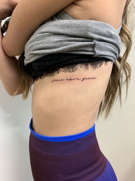 Script On Ribs Tattoo, Grace Upon Grace Tattoo, Grace Tattoos For Women, Dainty Rib Tattoos For Women, Ally Tattoo, Tattoo Dainty, Grace Tattoo, Tattoo Rib, Grace Tattoos