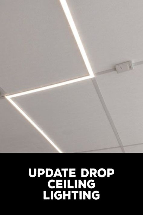 How to Update Drop Ceiling Lighting Dropped Ceiling Lighting, Update Drop Ceiling, Replacing A Drop Ceiling, Drop Ceiling Lighting Ideas, Updating Drop Ceiling Tiles, Drop Ceiling Alternatives, Drop Ceiling Ideas, Updated Drop Ceiling Tiles, How To Install Drop Ceiling In Basement