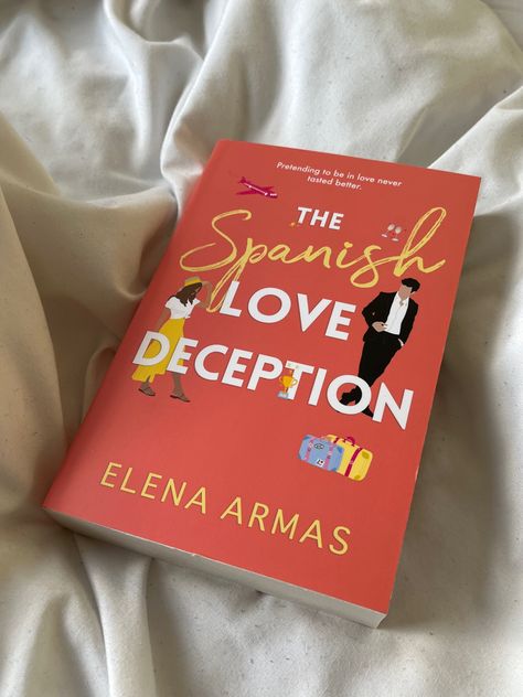 Helen Hoang, Fake Date, The Spanish Love Deception, Spanish Love Deception, Wedding In Spain, Fake Boyfriend, Book Tok, Feel Good Books, Book Bucket