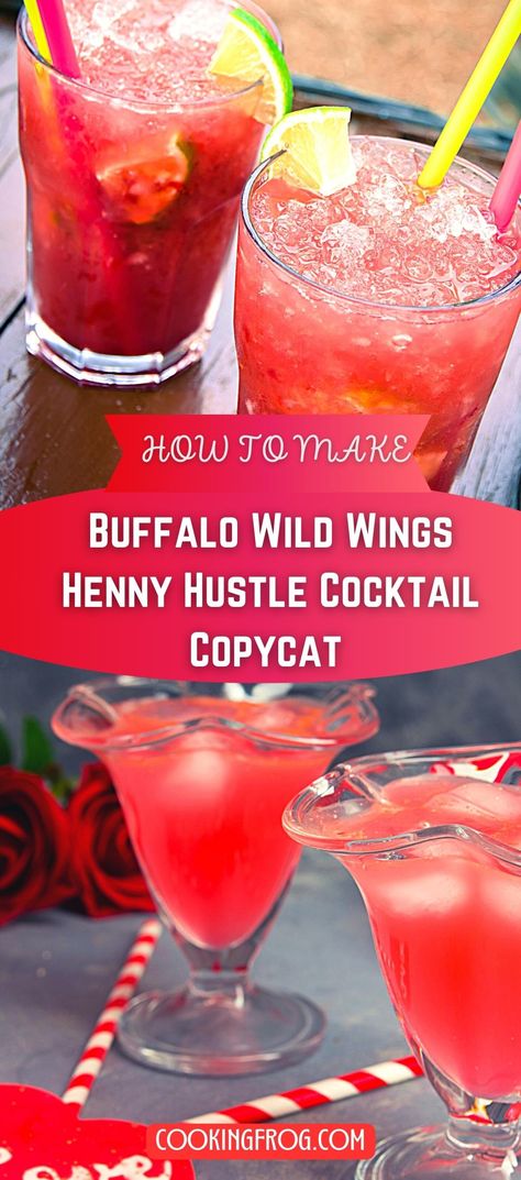 A refreshing Henny Hustle cocktail in a glass, garnished with a lemon wheel. This cocktail features a blend of Hennessy, Triple Sec, Lemon Sour, and Strawberry Puree, inspired by the popular Buffalo Wild Wings recipe. Hennessy Mixed Drinks Recipes, Mixed Drinks With Hennessy, Harry Buffalo Drink Recipe, Hennessy Drinks Recipes Cocktails, Drinks With Hennessy, Hennessey Drink Recipes, Henny Drinks Recipes, Strawberry Hennessy Drink Recipe, Hennessy Drinks Recipes