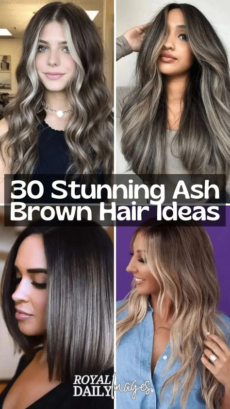 30 Gorgeous Ash Brown Hair Colors for Cool-Toned Brunettes Bayalage Brunette Cool Tones, Ash Brown Hair Hazel Eyes, Spring Hair Highlights For Brunettes, Blond To Brunette Before And After, Ash Brown Hair Ideas, Cool Brown Hair Color, Ash Brown Hair Colors, Ash Brown Hair Color Ideas, Cool Tone Brown Hair