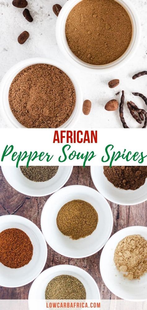 Learn how to make African pepper soup spice from scratch using the traditional ethnic spices, and also using common spices from your grocery store. This recipe is dairy-free, gluten-free, low carb, keto, vegan and vegetarian. | LowCarbAfrica.com African Pepper Soup, Nigerian Pepper Soup, Keto Dairy, Diet Desserts Recipes, Diet Dinner Recipes, Nigerian Recipes, Pepper Soup, Keto Vegan, Spiralizer Recipes