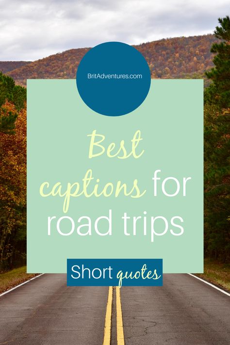 Captions For Road Trips, Photography Captions, Road Quotes, Life Captions, Road Trip Quotes, Short Travel Quotes, Ending Quotes, Short Instagram Captions, Need Quotes