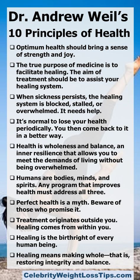 Here are ten principles for better health as formulated by Dr. Andrew Weil. #health #AndrewWeil #optimumhealth Ayurveda Vata Dosha, Self Advice, Ayurveda Vata, Dr Andrew Weil, Dr Weil, Vata Dosha, Andrew Weil, Summer Health, Gym Workout Chart