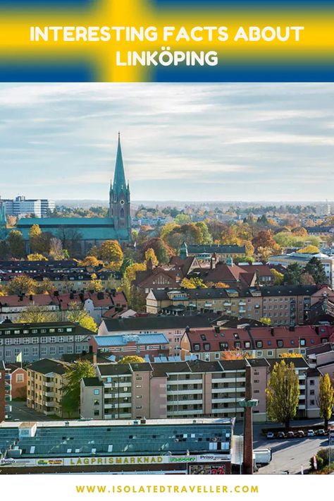 10 Interesting Facts About Linköping 1 Linkoping Sweden, Europe Continent, 10 Interesting Facts, University Campus, Places Of Interest, Favorite City, Interesting Facts, Facts About, Iceland