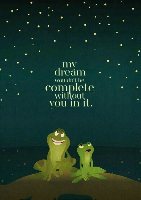 Funny Disney, Princess And The Frog, Quotes Disney, The Frog, Without You, My Dream, Frogs, Stars, Disney