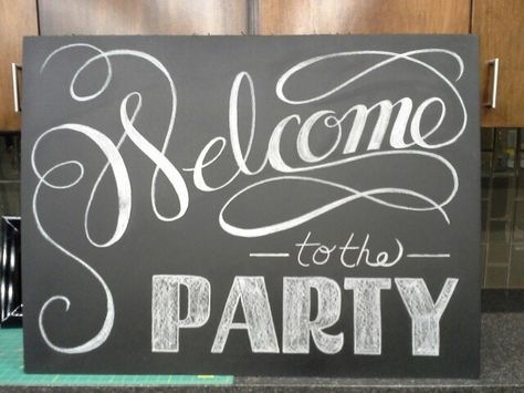 Welcome to the party chalk drawing. Chalk lettering Younique Party, Blackboard Art, End Of Year Party, Chalk Sign, Chalk Lettering, Country Theme, Entrance Sign, Chalk It Up, Chalk Drawings