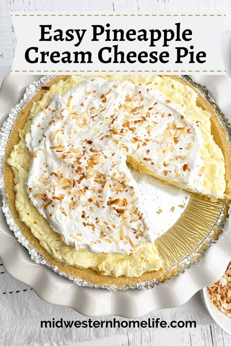 Pineapple Cream Cheese Pie No Bake, Pineapple Cheesecake No Bake, Pineapple Pie No Bake, Cream Cheese Pie No Bake, Pineapple Cream Cheese Dessert, Simple Pies, Pineapple Cream Cheese Pie, Pineapple Cream Pie, Pineapple Cream Cheese