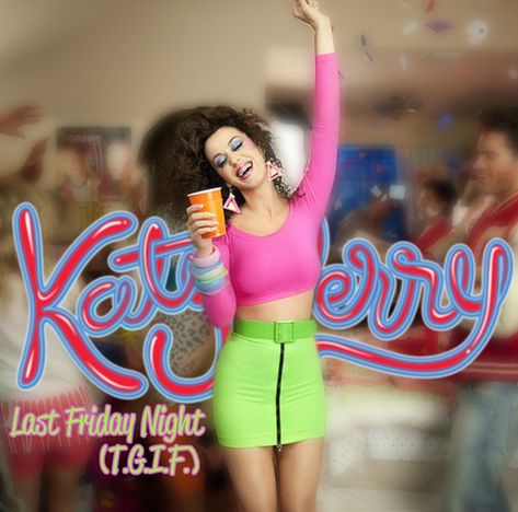 Katy Perry Music Video Outfits, Katy Perry Last Friday Night, Bad Spray Tan, Katy Perry Outfits, Last Friday Night, American Female, Jessie J, Lyrics Video, Spray Tan