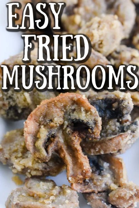 The BEST! Fried Mushrooms - Easy Pan or Deep Fried Recipe Deep Fried Mushrooms Easy, Deep Fried Mushrooms Recipe, Fry Mushroom Recipe, Easy Fried Mushrooms, How To Make Fried Mushrooms, Oven Fried Mushrooms, How To Fry Mushrooms, Deep Fried Mushrooms Batter Recipe, Pan Fried Mushrooms