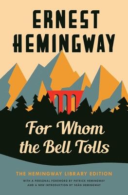 Hemingway Books, Ernest Hemingway Books, For Whom The Bell Tolls, A Farewell To Arms, Robert Jordan, The Sun Also Rises, Ernest Hemingway, This Man, Short Stories