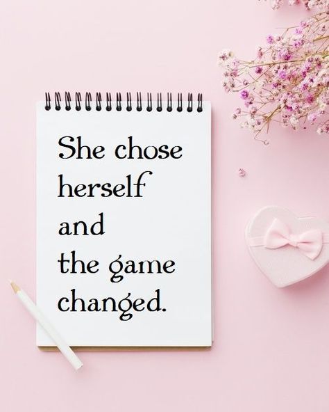 She Chose Herself And The Game Changed, She Chose Herself Quotes, Herself Quotes, She Chose Herself, Wise Person, She Quotes, Game Change, Food For Thought, Letter Board