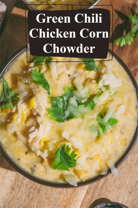 💗Indulge in the 🎉comforting flavors of the 💗🎉Southwest with our Green Chili Chicken Corn Chowder recipe. 💗This hearty and aromatic soup combines tender chicken, roasted green chilies, and sweet corn in a creamy broth for a delightful culinary experience. Chicken Green Chili Recipes, White Chicken Chili Corn Chowder, Canned Green Chili Recipes, Green Chicken Chili Soup, Green Chili Soup Recipes, Green Chili Corn Chowder Recipe, Green Chili Chicken Soup Crockpot, Green Chili Corn Chowder, Jalapeno Corn Soup