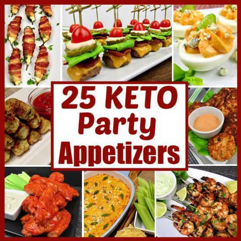 Text 25 Keto Party Appetizers Keto Finger Foods, Keto Party Food, Cheap Keto Recipes, Cheap Keto, Keto Holiday, Keto Appetizers, Keto Christmas, Appetizers For A Crowd, Low Carb Appetizers