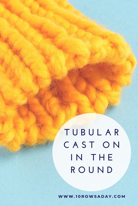 Simple Way to Make Tubular Cast On in the Round | 10 rows a day