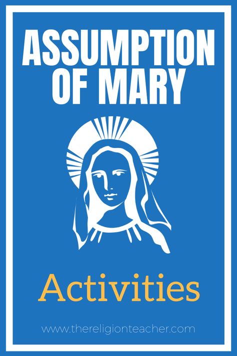 The Assumption of Mary Activities May Crowning Catholic Activities, May Crowning Catholic, The Good Samaritan Lesson, Memorare Prayer, The Memorare, Liturgical Living, Assumption Of Mary, Catholic Homeschool, Catholic Education