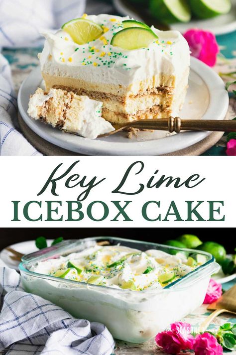 Lime Icebox Cake, Key Lime Icebox Cake, Pudding And Cool Whip, Refrigerator Cake, Dessert For Summer, Icebox Desserts, Box Cakes, Icebox Cake Recipes, Lime Desserts