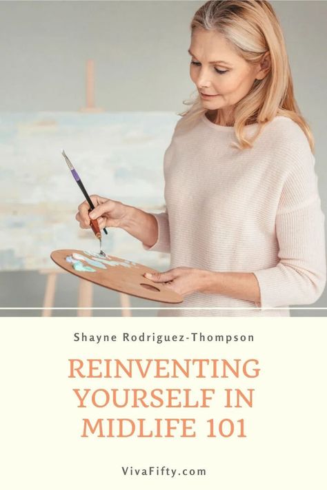 Reinventing yourself doesn´t mean a complete overhaul. You can actually take it in steps. Here are a few that will get you started on your reinvention. Life Overhaul, Midlife Career Change, Reinventing Yourself, Retired Life, Empty Nest Syndrome, Midlife Fashion, Retirement Travel, Health Blogger, Midlife Women