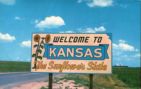 Welcome Sign on Kansas Highway Favorite Cousin, State Signs, Wichita Kansas, Postcard Art, Kansas State, The Sunflower, We're Back, Black Eyed Susan, Farm Life