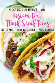 Instant Pot Flank Steak, Confessions Of A Fit Foodie, Avocado Corn Salsa, Flank Steak Tacos, Lime Slaw, Cilantro Lime Slaw, Flank Steak Recipes, Chimichurri Recipe, Steak Tacos