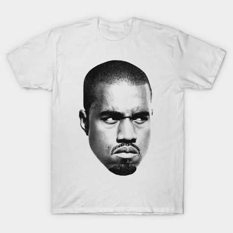 Ye Big Face by hukbonggraphics Shirt Ideas For Men, Face Graphic Design, Kanye West Concert, Black And White Face, Big Tshirt, Black Men Fashion Swag, Face Graphic, Weird Shirts, Big Face