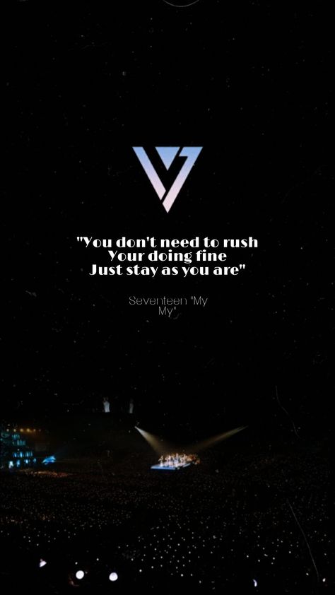 Wallpaper [Seventeen quotes] Seventeen Short Quotes, Kidult Seventeen Quotes, Seventeen Study Motivation, Seventeen Quotes Wallpaper, Svt Songs, Svt Quotes, Seventeen Quotes, Seventeen Lyrics, Seventeen Weverse