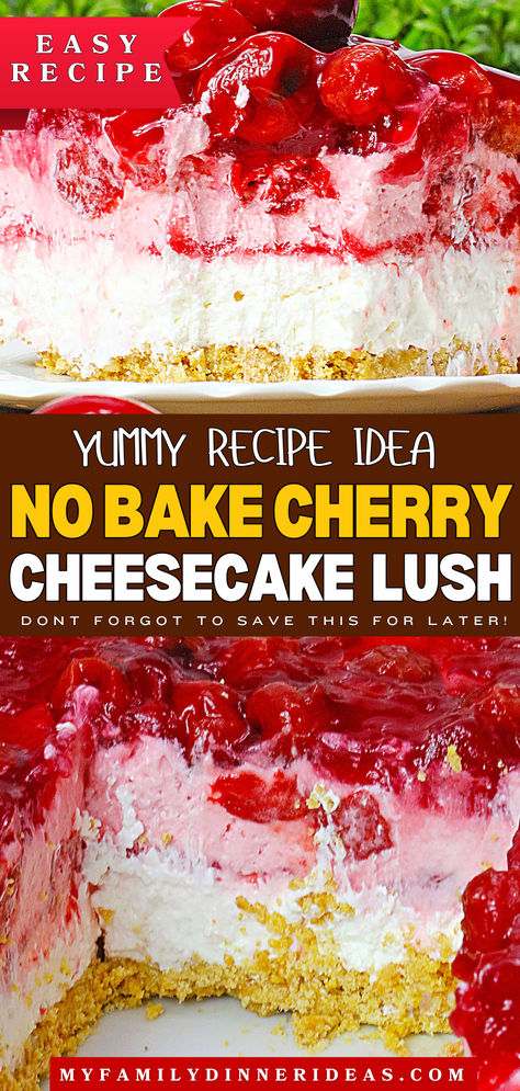 Cherry Cheesecake Lush Strawberry Cheesecake Lush Recipe, Cheesecake Graham Cracker Crust, Cherry Cheesecake Lush, Strawberry Cheesecake Lush, Cheesecake Lush, Cherry Fluff, Jello Cheesecake, Lush Recipes, Fluffy Cheesecake