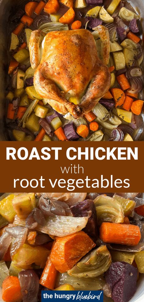 Perfectly roasted whole chicken stuffed with lemon, garlic and thyme on a bed of assorted root vegetables, all in one pan. Easy comfort food, any day of the week. #thehungrybluebird #roastchicken #roastedvegetables #onepandinner #chickendinner #sundaysupper #easyrecipe #comfortfood Whole Chicken Stuffed, Chicken With Root Vegetables, Roast Chicken And Vegetables, Pan Roast, Golden Chicken, Whole Roasted Chicken, One Pan Dinner, Roasted Root Vegetables, Chicken Stuffed