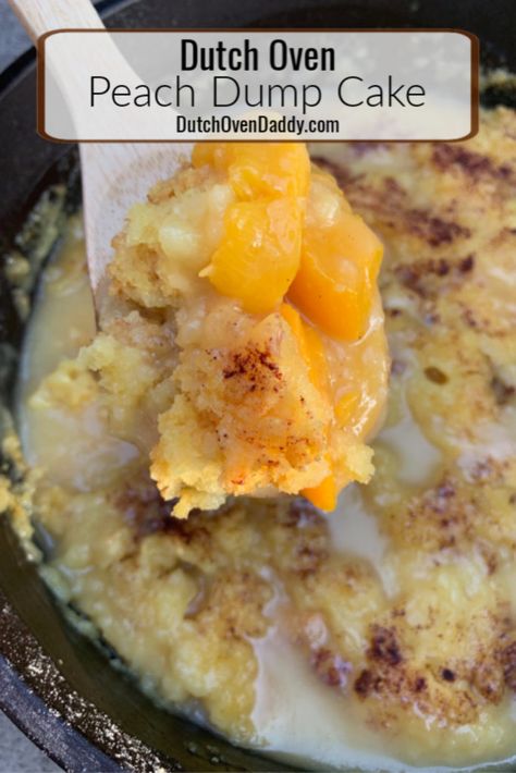 Camp Oven Recipes, Dutch Oven Cobbler, Dutch Oven Breakfast, Dutch Oven Peach Cobbler, Dutch Oven Desserts, Camp Cooking Recipes, Dutch Oven Camping Recipes, Peach Cobbler Dump Cake, Camp Oven